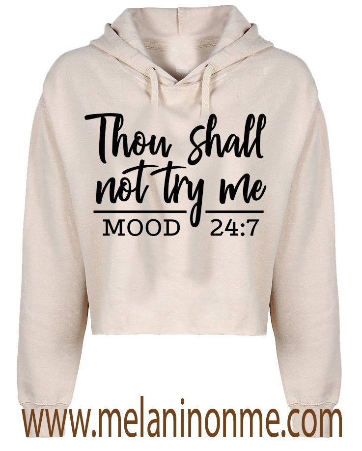 "Thou Shall Not Try Me"