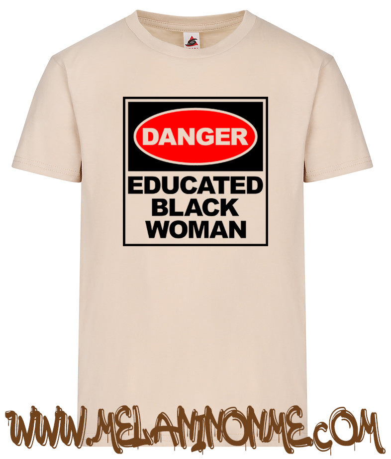 Danger Educatd Black Women