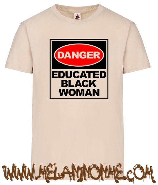 Danger Educatd Black Women