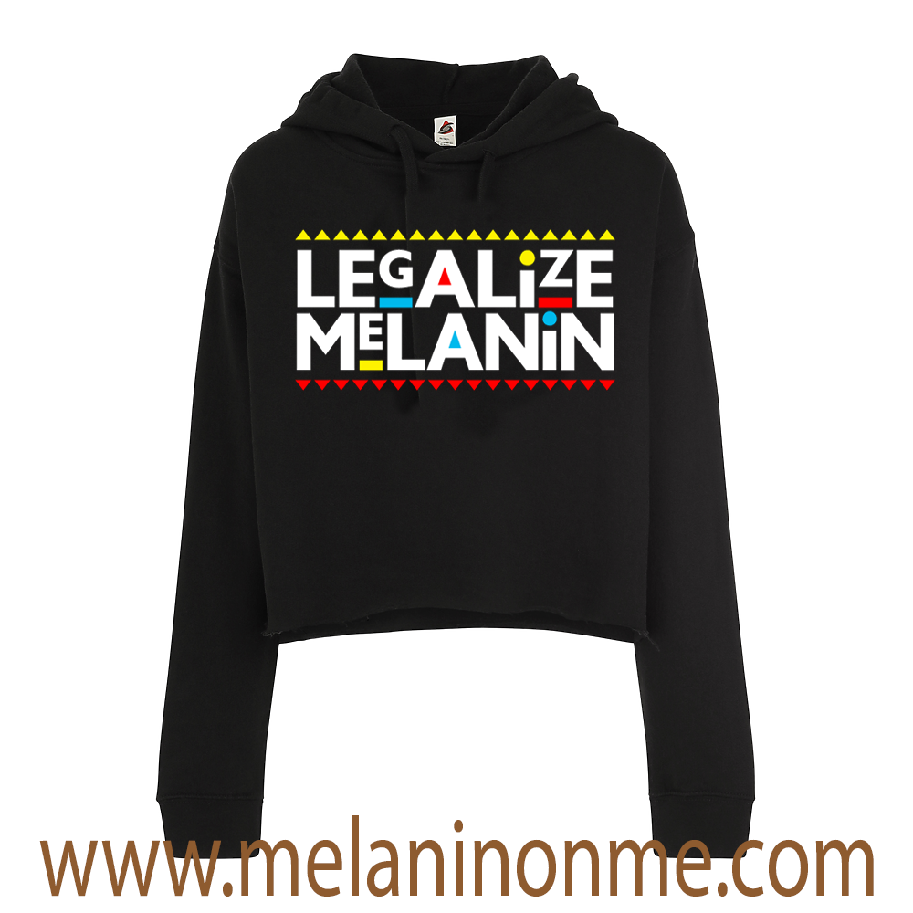 Legalize Melanin Crop Hoodie