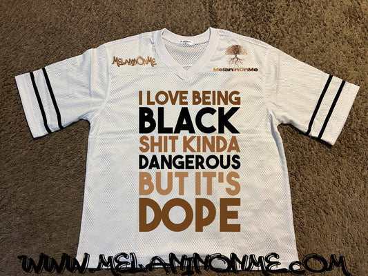 I love being black shit kinda dangerous but its dope Melanin Limited Edition