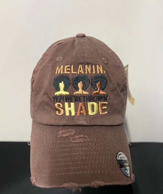 Melanin Yep We're Throwing Shade