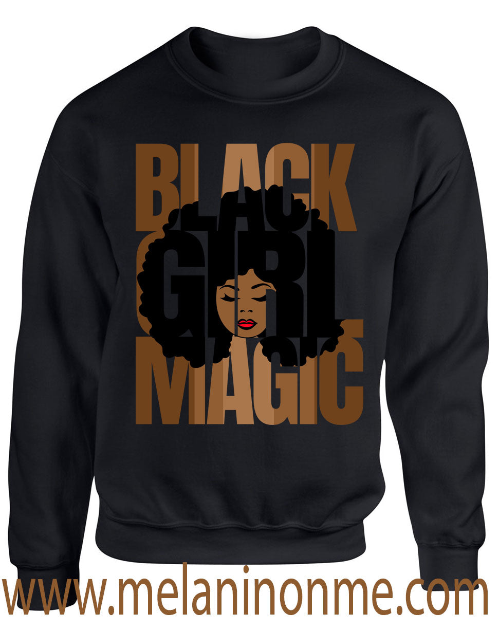 Black Girl Magic Limited Edition Sweatshirt