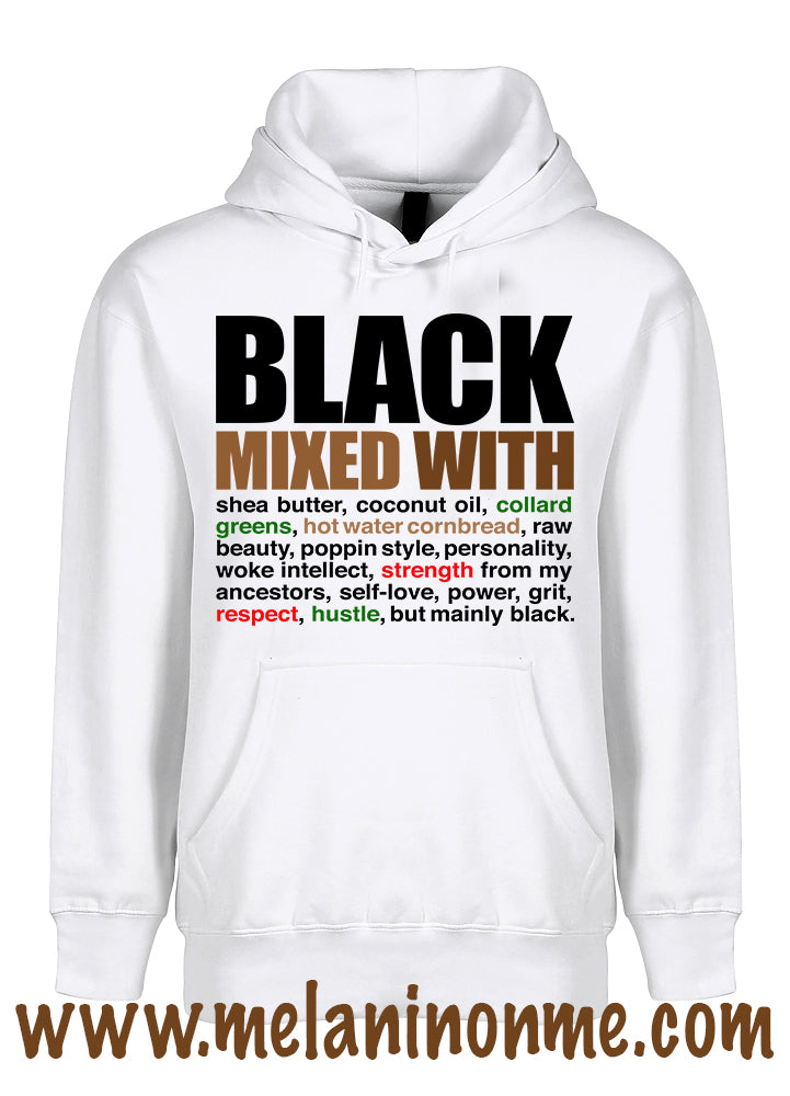 Black Mixed With Melanin Hoodie