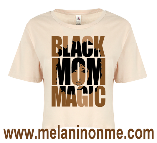 Black Mom Magic Crop Top
