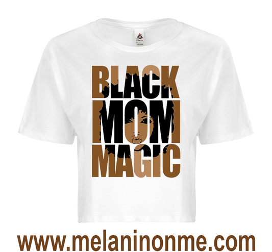 Black Mom Magic Crop Top