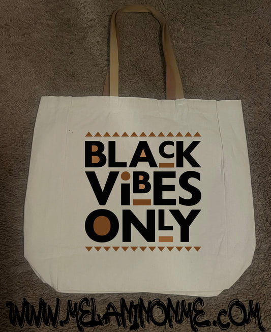 Black Vibes Only Canvas Tote Bag