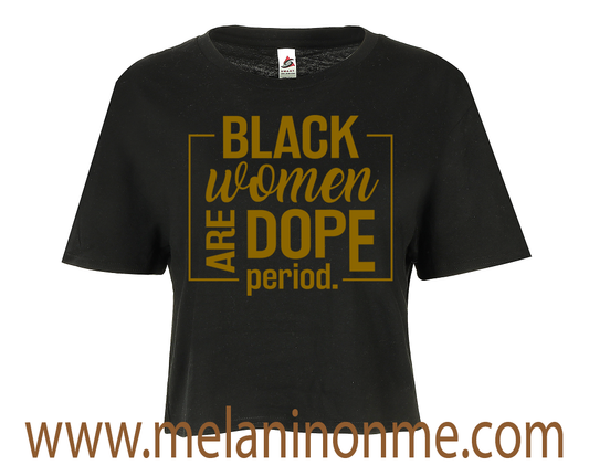 Black Women Are Dope Crop