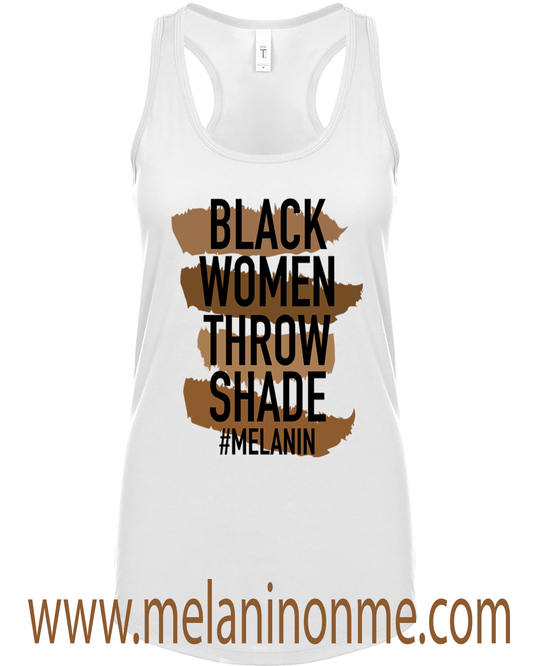 Black Women Throw Shade Tank Top