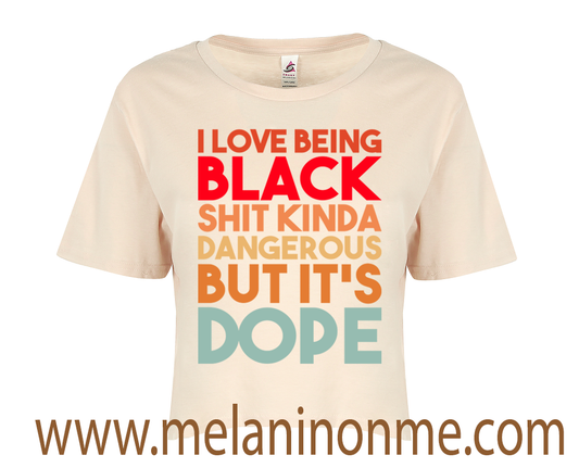 I love Being Black Crop