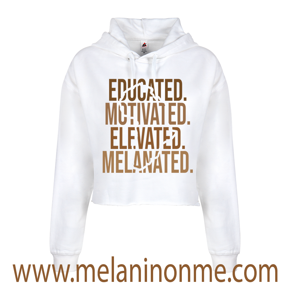 Educated Motivated Elevated Melanated Crop Hoodie