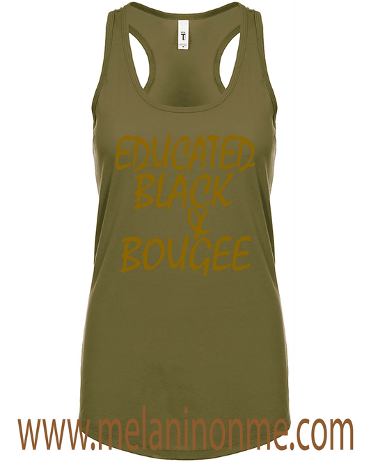 Educated Black and Bougee Tank Top