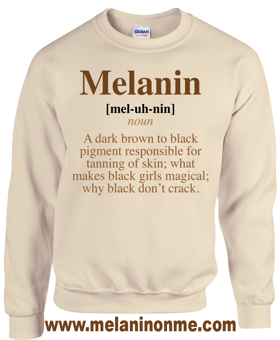 Mel-uh-nin (Limited Edition) Sweatshirt