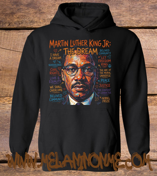 I Have A Dream Mlk Jr. Hoodie