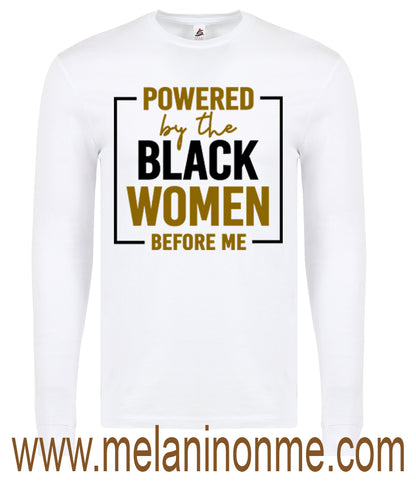 Powered By Black Women Before Me