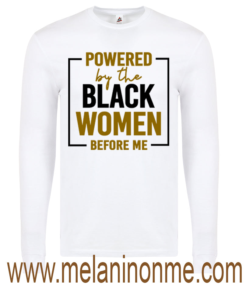 Powered By Black Women Before Me