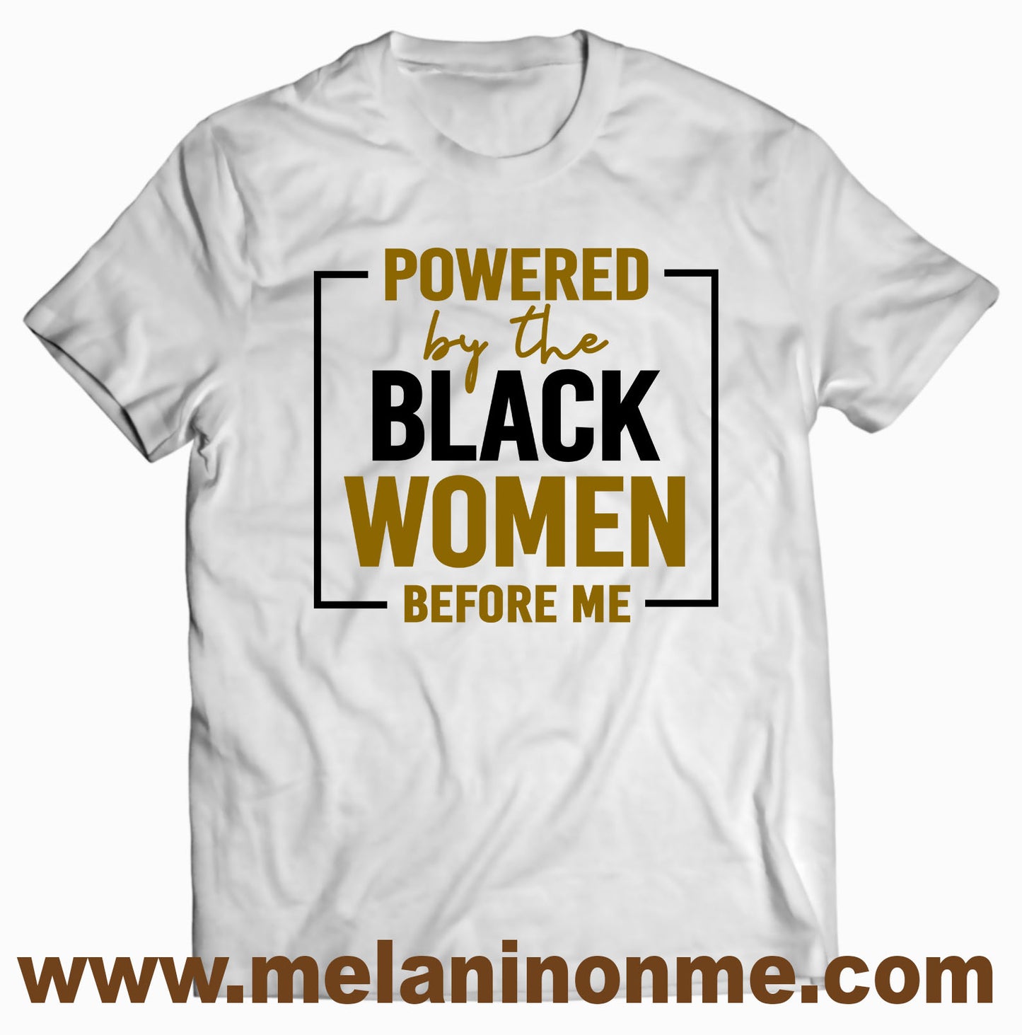 Powered by the Black Women Before Me