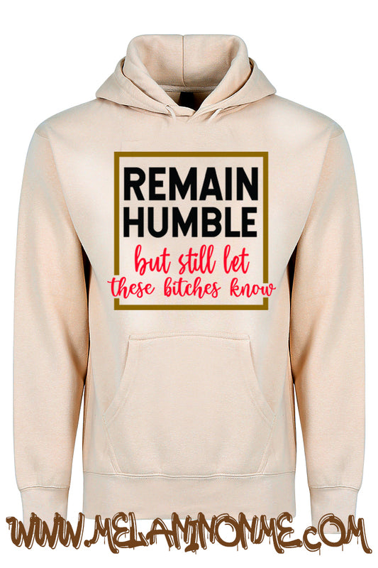 Remain Humble
