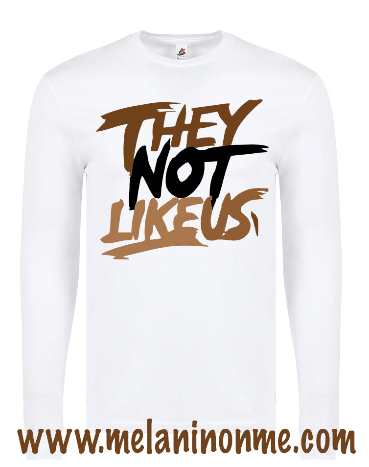 They Not Like Us